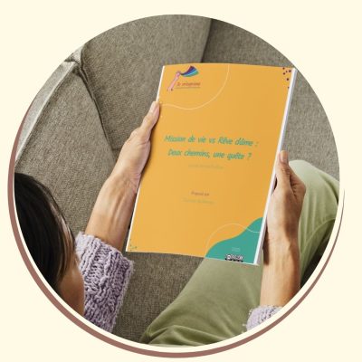 Mission de vie vs rêve d'âme